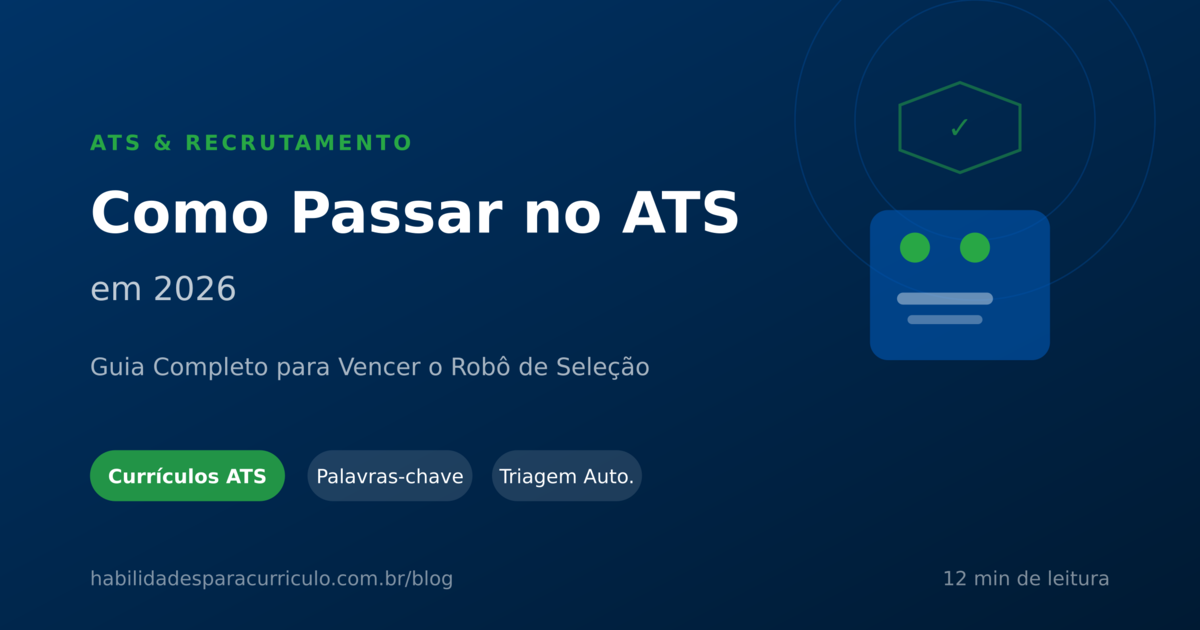 Como Passar no ATS - Sistema de Triagem de Currículos