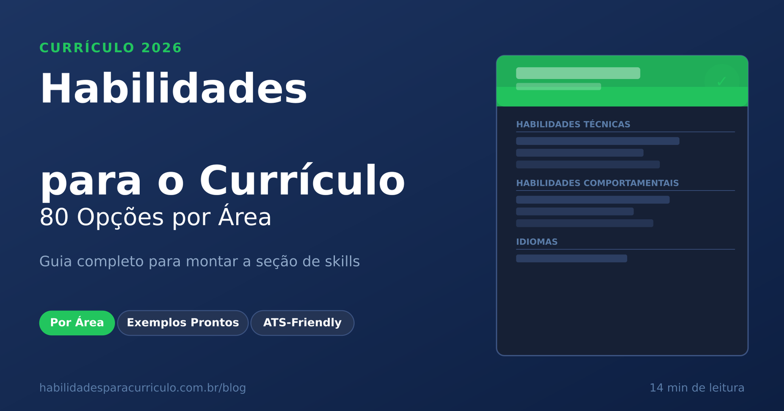 Habilidades para Colocar no Currículo - 80 Opções por Área
